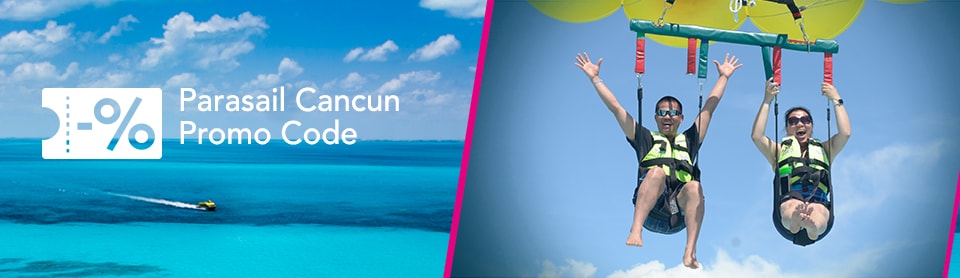 Parasail Cancun Promo Code